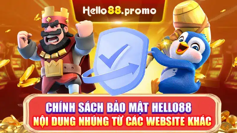 Chính sách bảo mật Hello88 quy định như thế nào với người chơi?